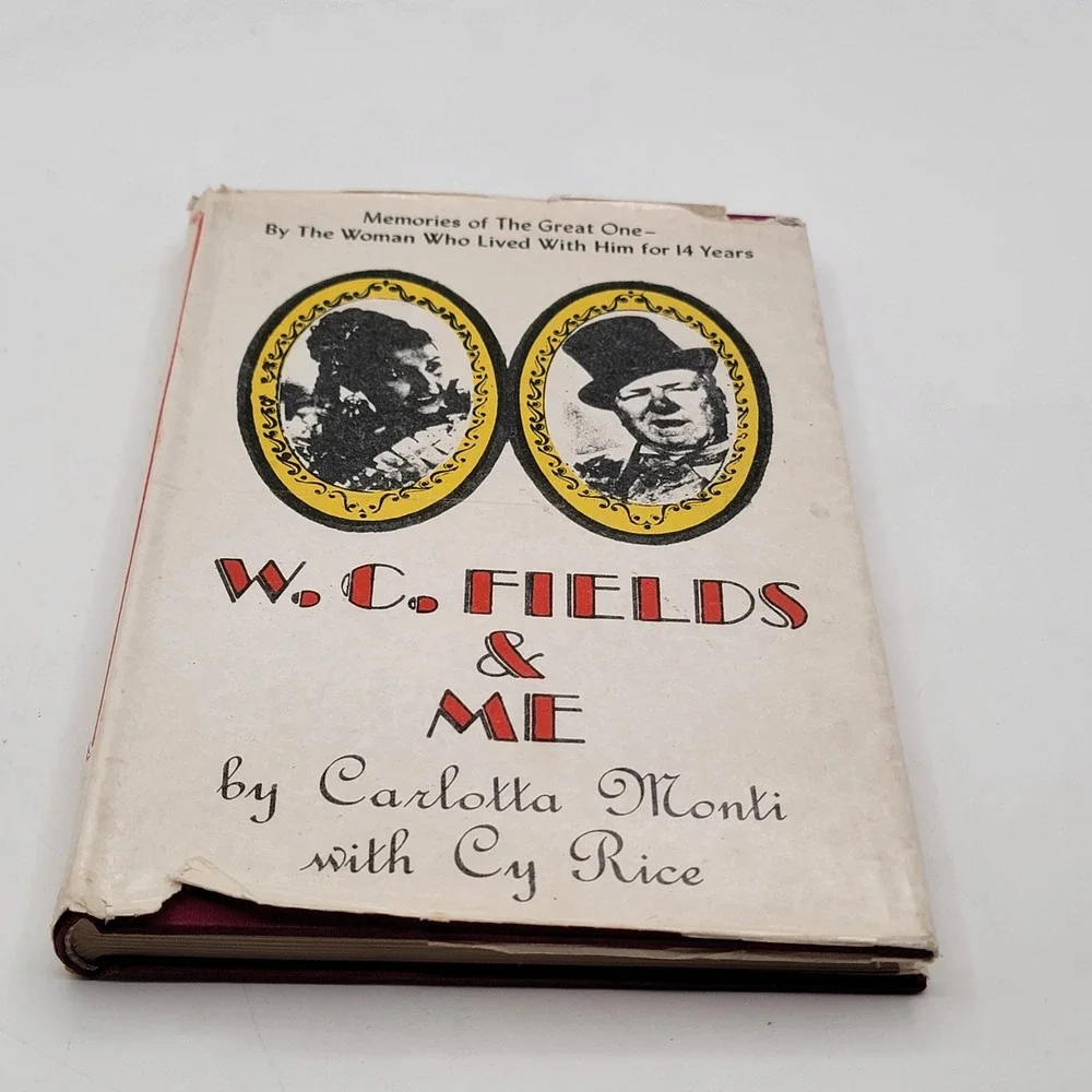 Carlotta Monti W.C. Fields & Me Hardcover 1971 Taiwan Reprint Biography Good